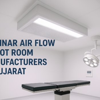 Laminar Air Flow for OT Room Manufacturers in Gujarat